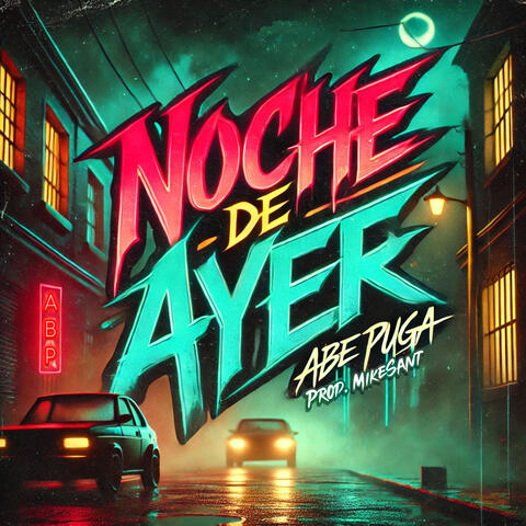 Noche de Ayer