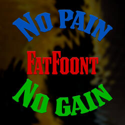 No Pain, No Gain