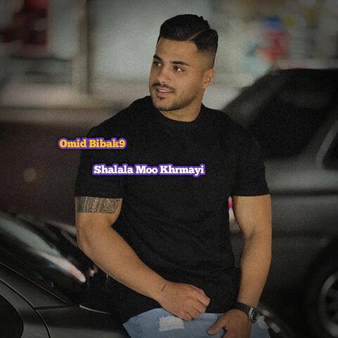 Shalala Moo Khrmayi