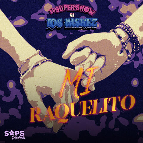 Mi Raquelito