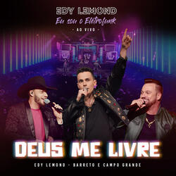 Deus Me Livre (Eu Sou o Eletrofunk)