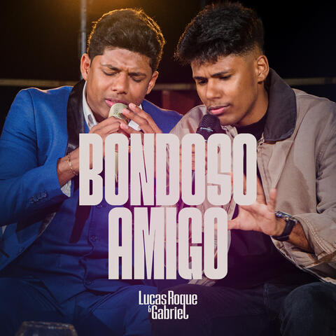Bondoso Amigo