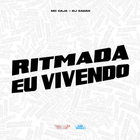 Ritmada Eu Vivendo