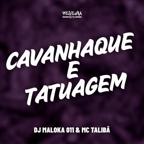 Cavanhaque e Tatuagem