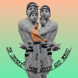 Mais Tarde Tem Lazer