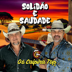 Solidão e Saudade