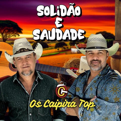 Solidão e Saudade