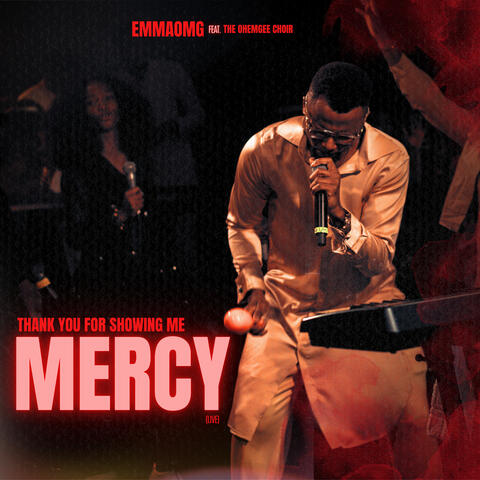 Thank You for Showing Me Mercy