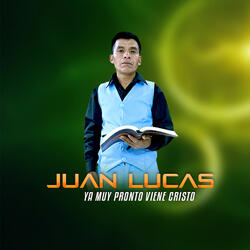 Ya Muy Pronto Viene Cristo