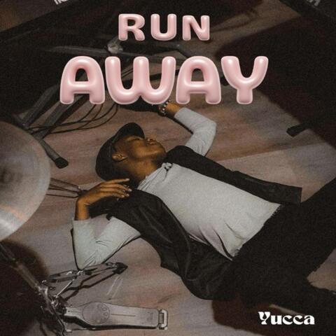 Run Away