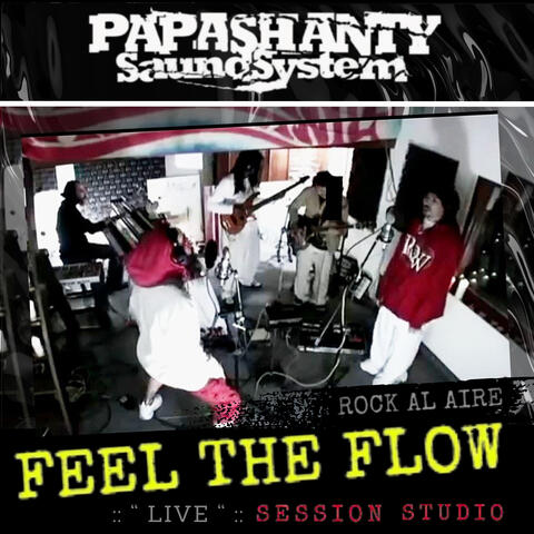 Feel the Flow - Rock al Aire - Session Studio