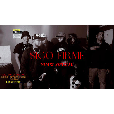 Sigo Firme