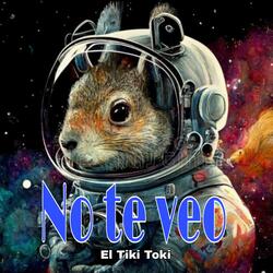 No Te Veo
