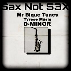 Sax Not S3X
