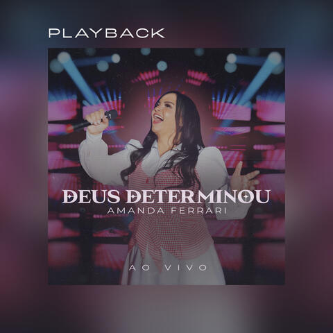 Deus Determinou