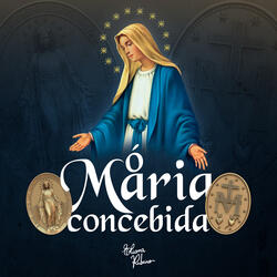 Ó Maria Concebida