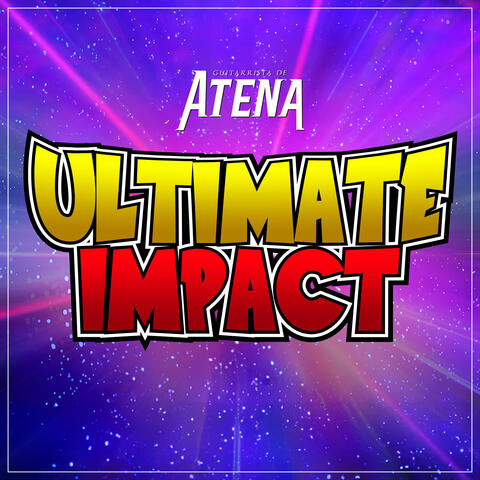 Ultimate Impact (From "Dragon Ball: Sparking! Zero")