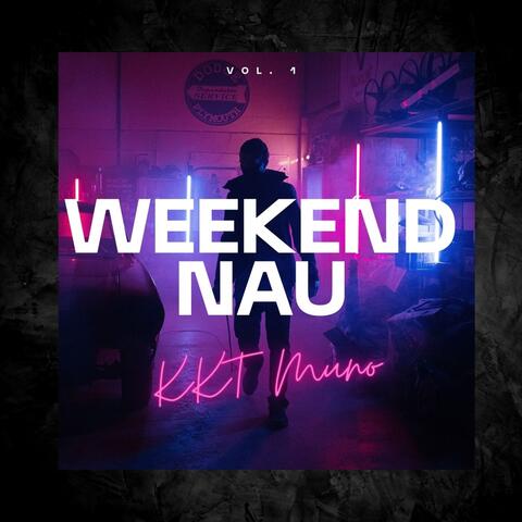 Weekend Nau