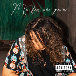 Me Faz Não Parar