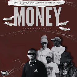 Money, Power & Respect