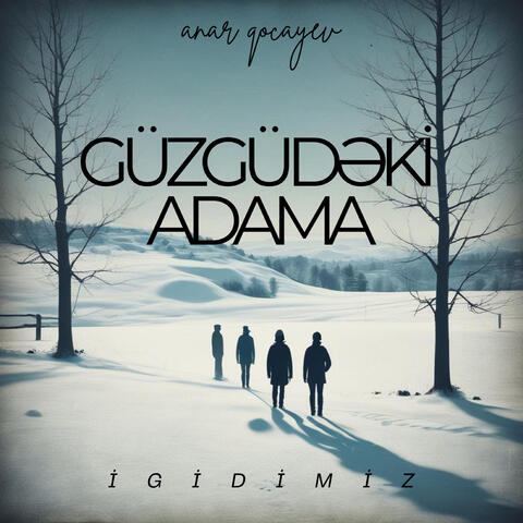 Güzgüdəki adama
