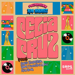 Celia Cruz (Popurri): Juancito Trucupey / Ritmo, Tambor y Flores / Rock & Roll / Pa'la Paloma