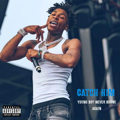 Catch Him