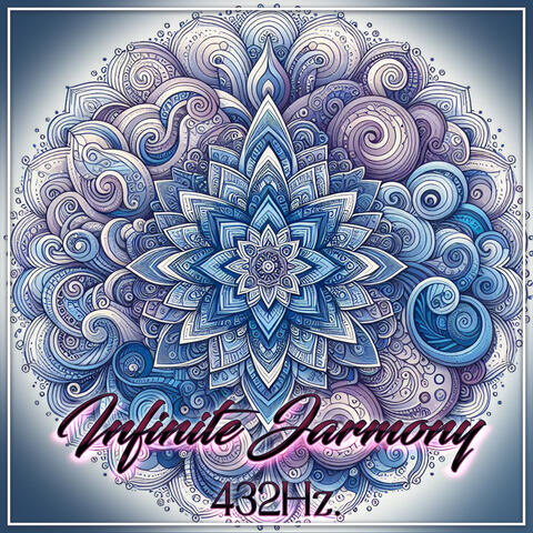Infinite Jarmony 432Hz.