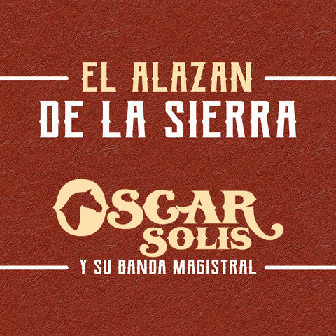 El Alazan de la Sierra