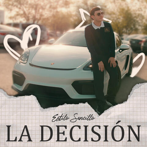 La Decisión