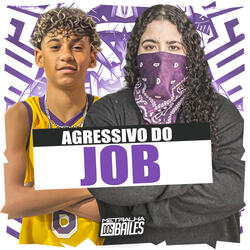 Agressivo do Job