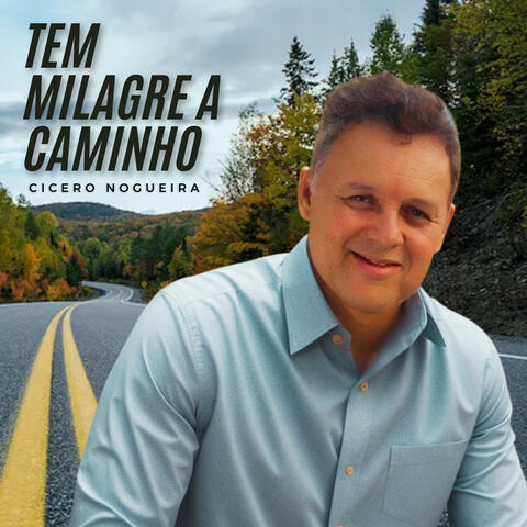 Tem Milagre a Caminho