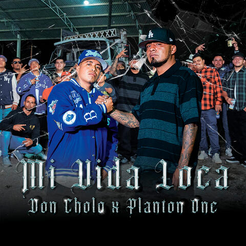 Mi Vida Loca