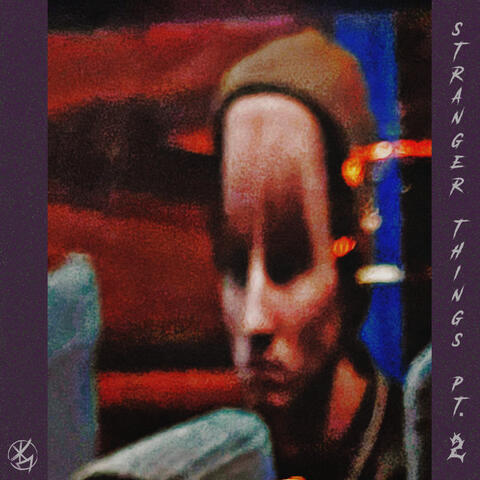 stranger things pt. 2