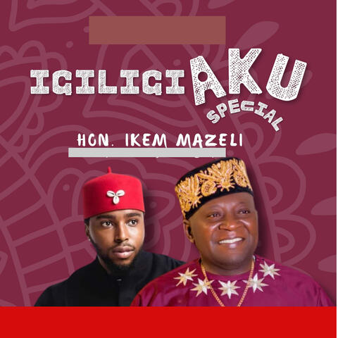 Igiligi Aku Special