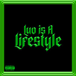 Luo Is a Lifestyle