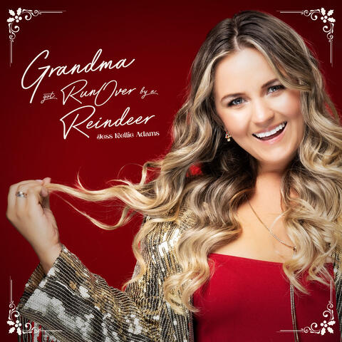 Grandma Got Run over by a Reindeer