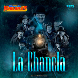 La Chancla (En Vivo 45 Aniversario)