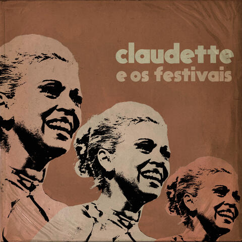 Claudette e os Festivais