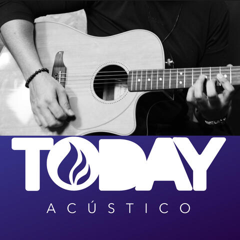 Today Acústico