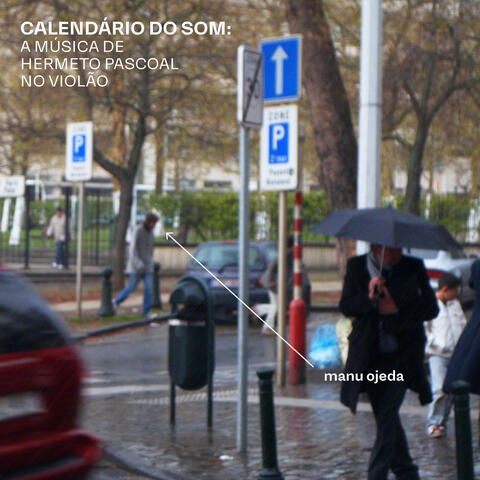 Calend​á​rio do Som: A M​ú​sica de Hermeto Pascoal no Viol​ã​o