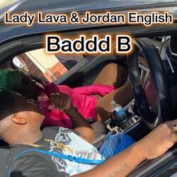 Baddd B