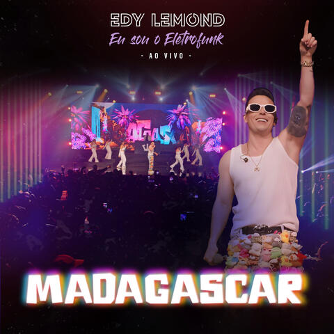 Madagascar (Eu Sou o Eletrofunk)