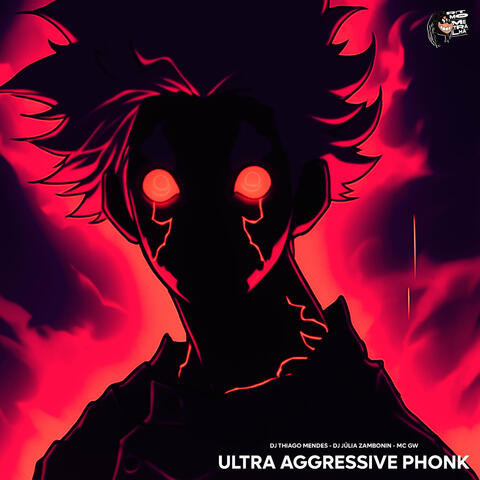 Ultra Aggressive Phonk