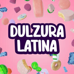 Dulzura Latina