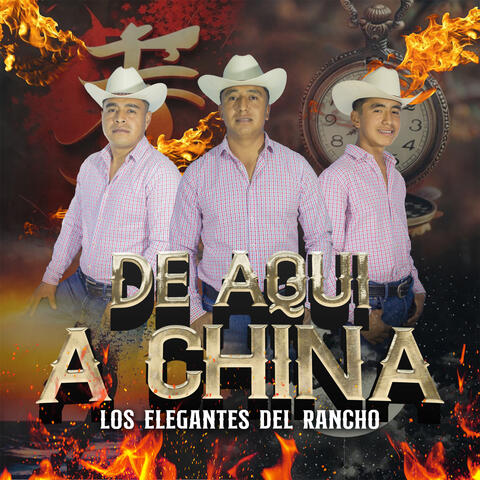 De Aquí a China