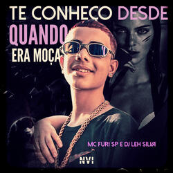 Te Conheço Desde Quando Era Moça