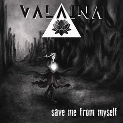Save Me from Myself