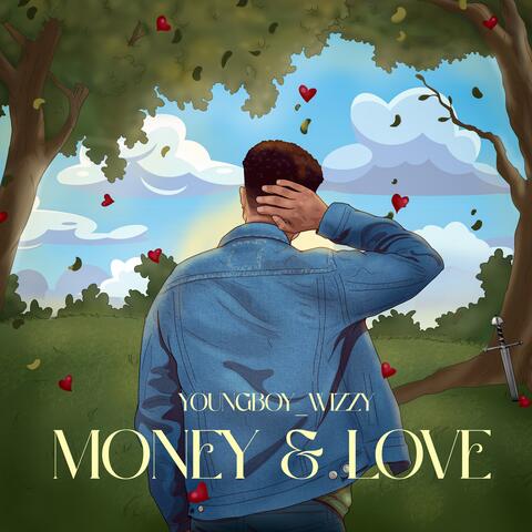 Money & Love