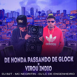 De Honda Passando de Glock X Virou Índio